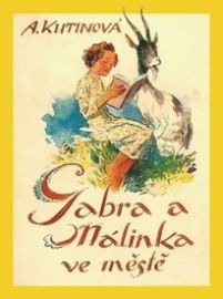 Gabra a Málinka ve městě - 2. vydání