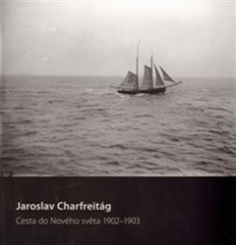 Cesta do nového světa 1902-1903