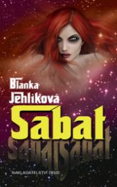 Sabat (pokračování Čarodějka)