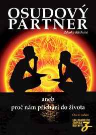 Osudový partner aneb proč nám přichází do života