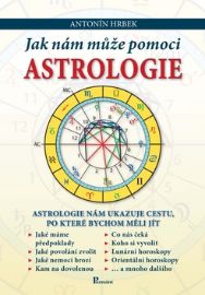 Jak nám může pomoci astrologie