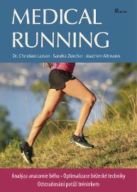 Medical running - Joachim Altmann,Christian Larsen,Sandra Zürcher - Běhání Medical running