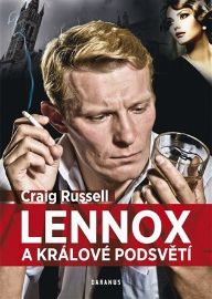 Lennox a králové podsvětí - Craig Russell - Thrillery Lennox a králové podsvětí