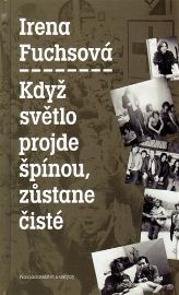 Když světlo projde špínou, zůstane čisté