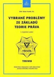 Vybrané problémy ze základů teorie práva - 6. vydání