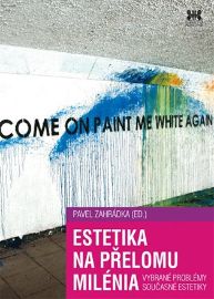 Estetika na přelomu milénia