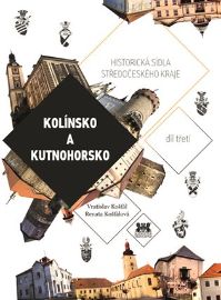 Kolínsko a Kutnohorsko