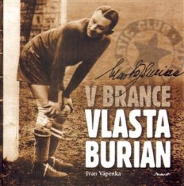 V brance Vlasta Burian - Ivan Vápenka - Herci a herečky V brance Vlasta Burian