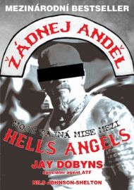 Žádnej anděl - Moje tajná mise mezi Hells Angels