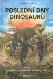 Poslední dny dinosaurů