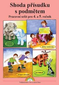 Shoda přísudku s podmětem - pracovní sešit pro 4. a 5. ročník - Marie Polnická - Český jazyk pro 5. třídu Shoda přísudku s podmětem - pracovní sešit pro 4. a 5. ročník