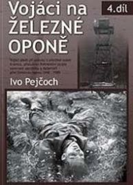 Vojáci na železné oponě