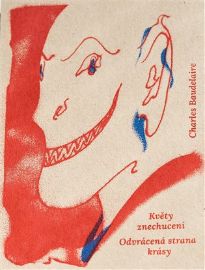 Květy znechucení - Odvrácená strana krásy