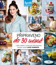 Připraveno do 30 minut (Apetit osobnosti)