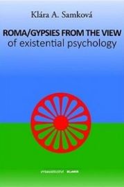 Roma/Gypsies from the View of Existenti