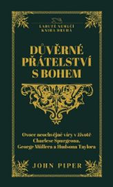 Důvěrné přátelství s Bohem
