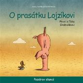 O prasátku Lojzíkovi - Pozdrav slunci