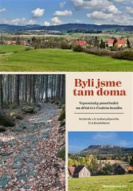 Byli jsme tam doma - Vzpomínky pamětníků na dětství v Českém koutku