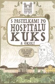 S pastelkami po Hospitalu Kuks a okolí