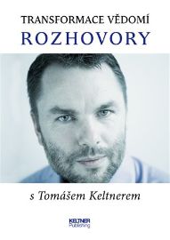 Transformace vědomí - Rozhovory