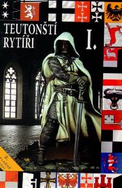 Teutonští rytíři I.