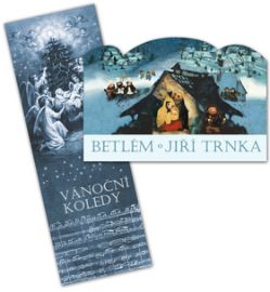 Betlém skládací + Vánoční koledy s notami - Jiří Trnka,Klára Trnková - Klasická a vážná hudba Betlém skládací + Vánoční koledy s notami