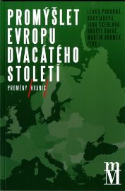 Promýšlet Evropu dvacátého století II