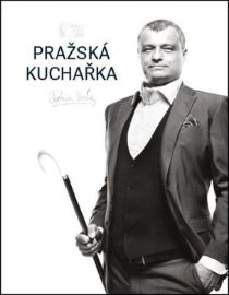 Pražská kuchařka - Roman Vaněk - Česká a moravská kuchyně Pražská kuchařka