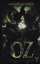 Oz (gamebook) - Jonathan Green - Gamebooky, hry na hrdiny Oz (gamebook)