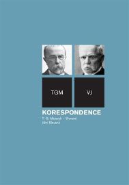 Korespondence TGM - Slované, svazek jižní Slované