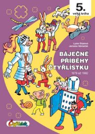 Báječné příběhy Čtyřlístku 1979 až 1982