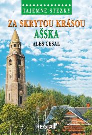 Tajemné stezky - Za skrytou krásou Ašska