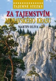 Tajemné stezky - Za tajemstvím Moravského krasu