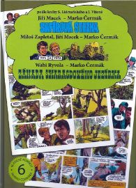 Safírová stezka / Tom a Péťa / Záhada Smaragdového jezírka