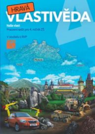 Hravá vlastivěda 4 - Naše vlast - pracovní sešit
