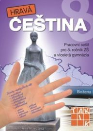 Hravá čeština 8 - pracovní sešit