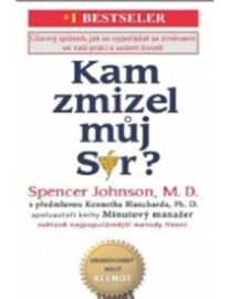 Kam zmizel můj sýr?