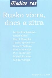 Rusko včera, dnes a zítra