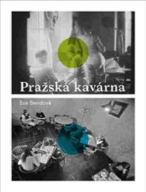Pražská kavárna - minulost a současnost