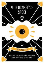Klub osamělých srdcí pana vajíčko