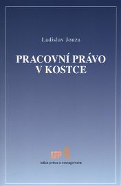 Pracovní právo v kostce