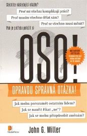 OSO! Opravdu správná otázka!