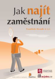 Jak najít zaměstnání (upravené vydání z roku 2015)