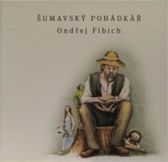 Šumavský pohádkář