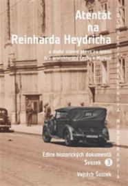 Atentát na Reinharda Heydricha a druhé stanné právo na území tzv. protektorátu Čechy a Mor