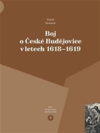 Boj o České Budějovice v letech 1618 - 1619