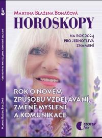 Horoskopy na rok 2024 - Rok o novém způsobu vzdělávání, změně myšlení a komunikace
