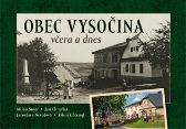 Vysočina včera a dnes