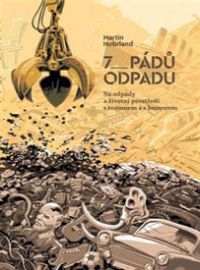 7 pádů odpadu