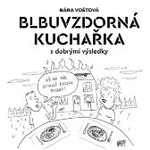 Blbuvzdorná kuchařka